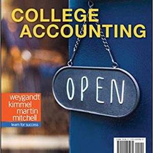 Solution Manual College Accounting 1st Edition by Jerry J. Weygandt