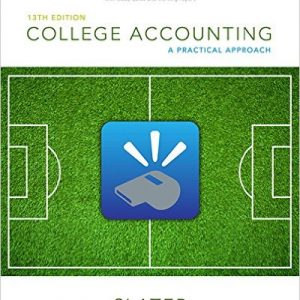 Testbook Solutions College Accounting A Practical Approach 13th Edition Jeffrey Slater