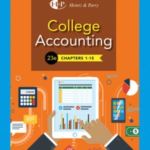 Solution Manual College Accounting Chapters 1 15 23rd Edition by James A. Heintz