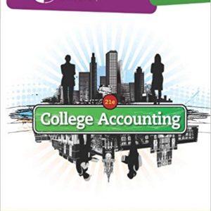 Solutions Manual for College Accounting Chapters 1 27 21st Edition by James A. Heintz