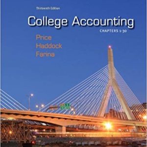 Solutions Manual for College Accounting Chapters 1 30 13th Edition by John Price