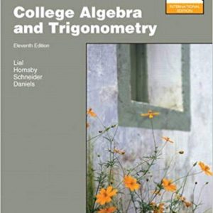 Solutions Manual for College Algebra and Trigonometry 5th International Edition by Margaret L. Lial