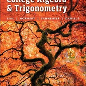 Solution Manual College Algebra and Trigonometry 6th Edition by Margaret L. Lial