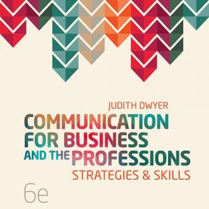 Testbook Solutions Communication for Business and the Professions Strategies and Skills 6th Australian Edition Dwyer