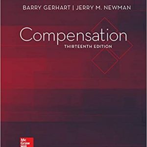 Solution Manual Compensation 13th Edition by Barry Gerhart