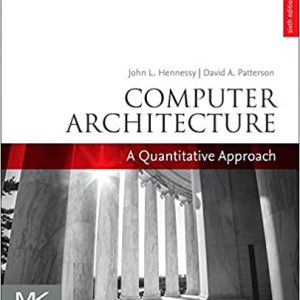 Solution Manual Computer Architecture A Quantitative Approach 6th Edition by John L. Hennessy