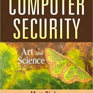 Solutions Manual for Computer Security Art and Science 1st Edition by Matt Bishop