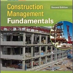 Solutions Manual for Construction Management Fundamentals 2nd Edition by Kraig Knutson