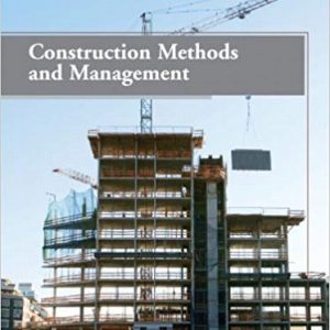 Solutios Manual for Construction Methods and Management 8th Edition by Stephens W. Nunnally