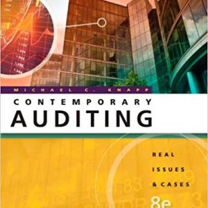 Solutions Manual for Contemporary Auditing Real Issues and Cases 8th Edition by Michael C. Knapp