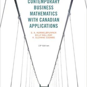 Solutions Manual for Contemporary Business Mathematics with Canadian Applications 10th Edition by S. A. Hummelbrunner