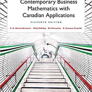 Solutions Manual for Contemporary Business Mathematics with Canadian Applications 11th Edition by S. A. Hummelbrunner