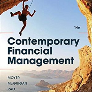 Solutions Manual for Contemporary Financial Management 14th Edition by R. Charles Moyer