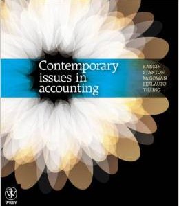 Testbook Solutions Contemporary Issues in Accounting 1st Edition Michaela Rankin