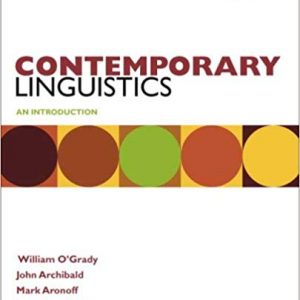 Solutions Manual for Contemporary Linguistics 6th Edition by William OGrady