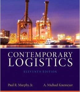 Testbook Solutions Contemporary Logistics 11th Edition Murphy Jr