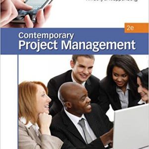 Solutions Manual for Contemporary Project Management 2nd Edition by Timothy J. Kloppenborg