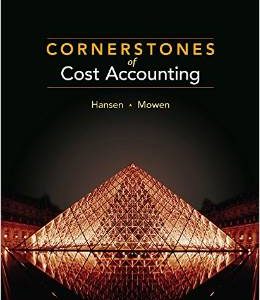 Testbook Solutions Cornerstones of Cost Accounting 1st Edition Don Hansen