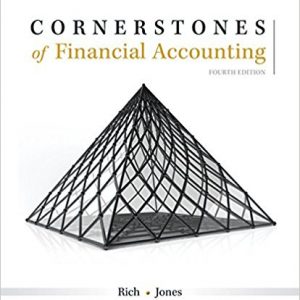 Testbook Solutions Cornerstones of Financial Accounting 4th Edition Jay Rich