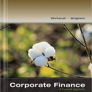 Testbook Solutions Corporate Finance A Focused Approach 5th Edition by Michael C. Ehrhardt