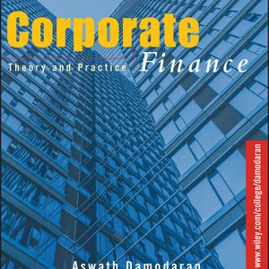 Solution Manual Corporate Finance Theory and Practice 2nd Edition by Aswath Damodaran