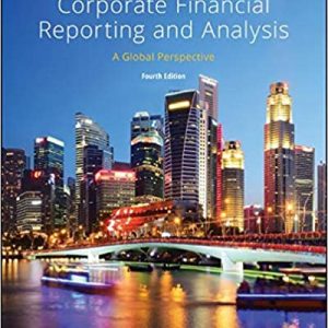 Solution Manual Corporate Financial Reporting and Analysis A Global Perspective 4th Edition by S. David Young