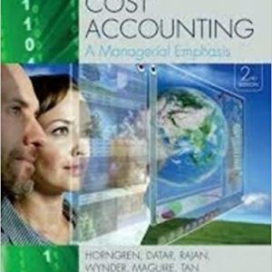 Solutions Manual for Cost Accounting A Managerial Emphasis 2nd Edition by Charles Horngren