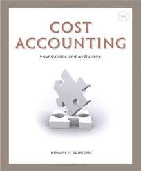 Testbook Solutions Cost Accounting Foundations and Evolutions 9th Edition Kinney