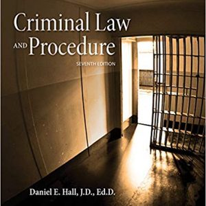 Solutios Manual for Criminal Law and Procedure 7th Edition by Daniel E. Hall