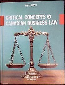 Testbook Solutions Critical Concepts of Canadian Business Law 6th Edition Jan Weir Fran Smyth