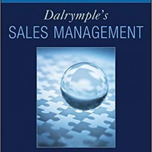 Testbook Solutions Dalrymples Sales Management Concepts and Cases 10th Edition by William L. Cron