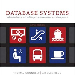 Testbook Solutions Database Systems A Practical Approach to Design Implementation and Management 5th Edition by Thomas M. Connolly