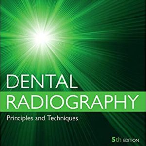 Solutios Manual for Dental Radiography Principles and Techniques 5th Edition by Joen Iannucci