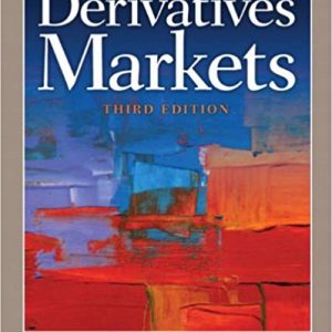 Solutions Manual for Derivatives Markets 3rd Edition by Robert L. McDonald