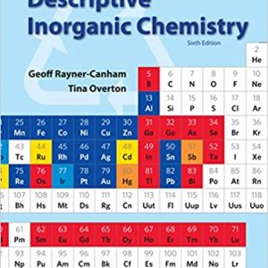 Solution Manual Descriptive Inorganic Chemistry Sixth Edition by Geoff Rayner-Canham