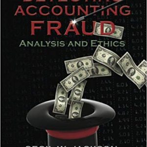 Solutions Manual for Detecting Accounting Fraud Analysis and Ethics 1st Edition by Cecil W. Jackson