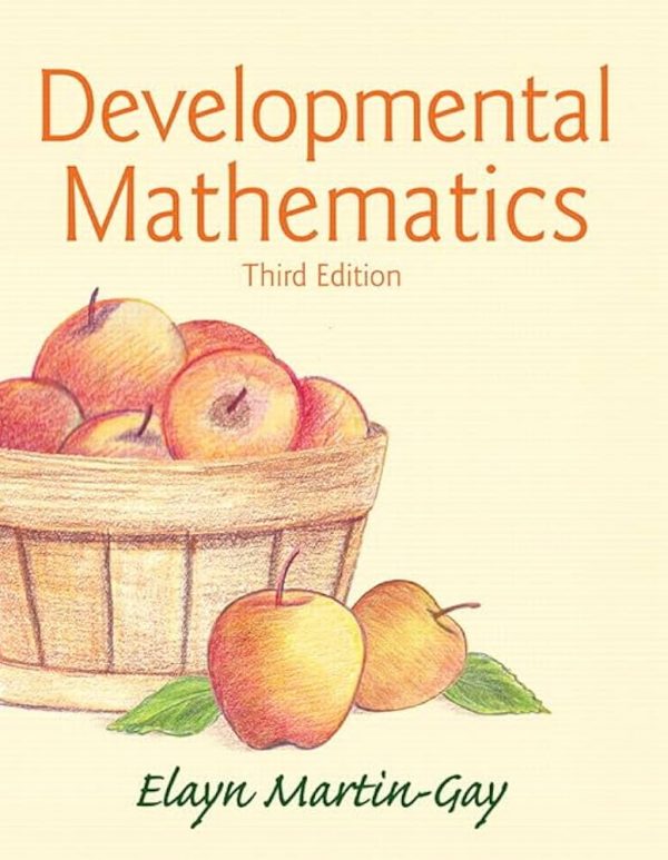 Solution Manual Developmental Mathematics 3rd Edition by Elayn Martin-Gay