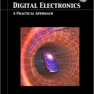 Solution Manual Digital Electronics A Practical Approach 8th Edition by William Kleitz