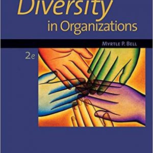 Testbook Solutions Diversity in Organizations 2nd Edition by Myrtle P. Bell