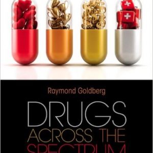 Testbook Solutions Drugs Across the Spectrum 7th Edition Raymond Goldberg