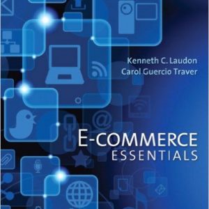 Testbook Solutions E Commerce Essentials 1st Edition Kenneth Laudon