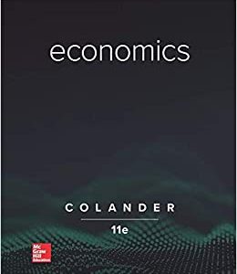 Solution Manual Economics 11th Edition by David Col