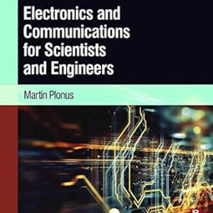 Solution Manual Electronics and Communications for Scientists and Engineers 2nd Edition by Martin Plonus