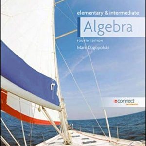 Testbook Solutions Elementary and Intermediate Algebra 4th Edition by Mark Dugopolski Emeritus