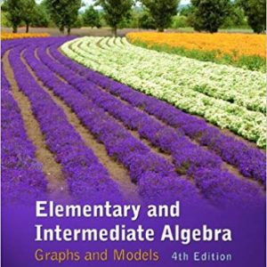 Testbook Solutions Elementary and Intermediate Algebra Graphs and Models 4th Edition by Marvin L. Bittinger