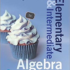 Solution Manual Elementary and Intermediate Algebra for College Students 5th Edition by Allen R. Angel