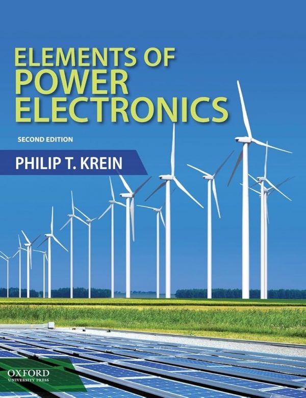 Solution Manual Elements of Power Electronics 2nd Edition by Philip Krein