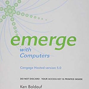 Testbook Solutions Emerge with Computers v. 5.0 5th Edition by Kenneth Baldauf