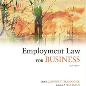 Testbook Solutions Employment Law for Business 6th Edition by Dawn Bennett-Alexander