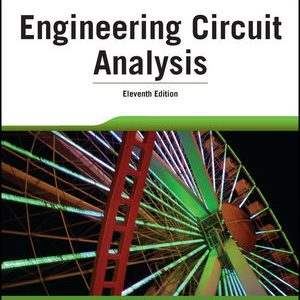 Solution Manual Engineering Circuit Analysis 11th International Edition by J. David Irwin